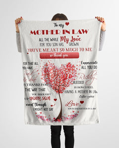 To My Mother In Law You've Meant So Much To Me Love Your Daughter In Law Fleece Blanket
