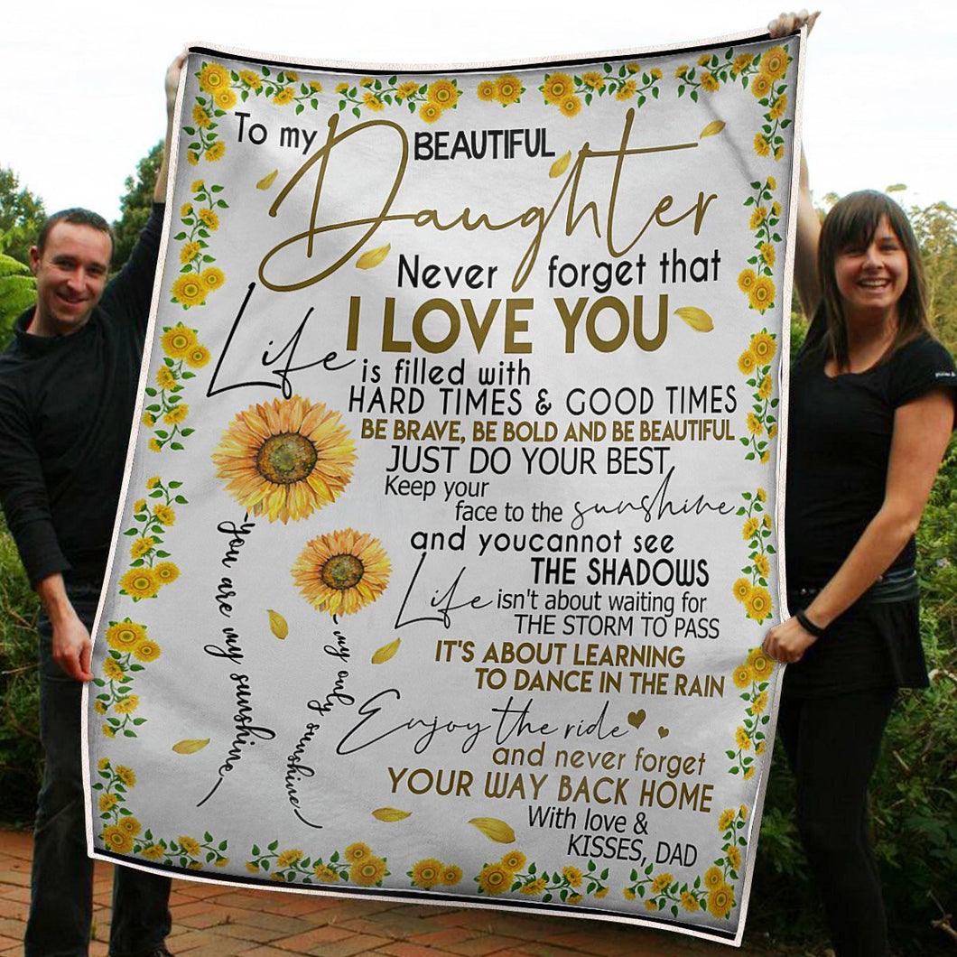 To My Daughter You Are My Sunshine Sunflower Gift From Dad Fleece Blanket