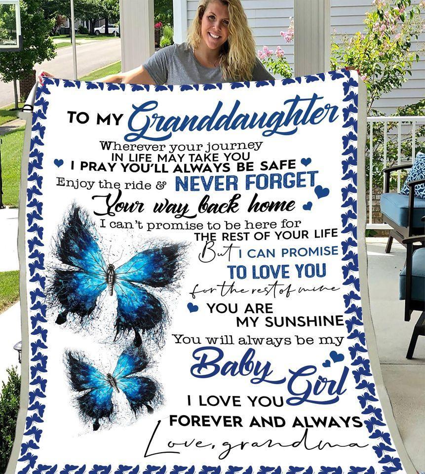 Blue Butterfly To My Granddaughter You Are My Sunshine I Love You Forever And Always Love Grandma Fleece Blanket