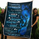 To My Grandson Footprint You Are Braver Stronger Smarter And Loved More Gift From Grandma Fleece Blanket