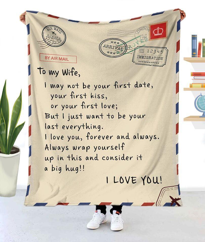 To My Wife I Love You Forever And Always Family Gift From Husband Blanket