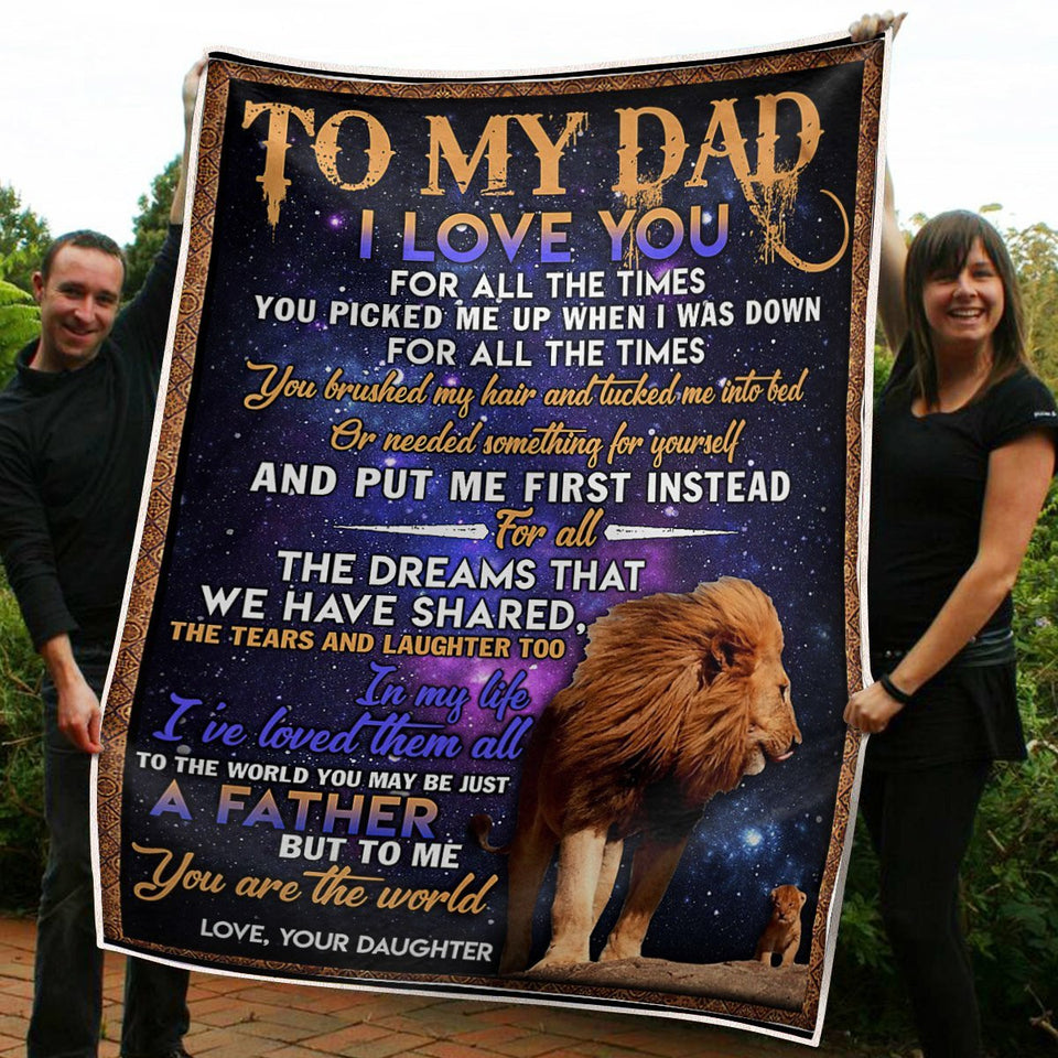 To My Dad Lion King You Are The World Gift From Daughter Fleece Blanket