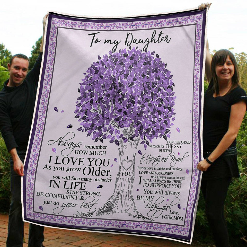 To My Daughter Tree Of Life Stay Strong Be Confident Do Your Best Gift From Mom Fleece Blanket