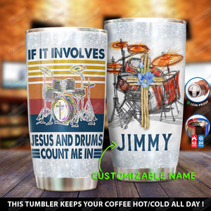 Tumbler Personalized Drum Jesus If It Involves Yp1601002Xk Stainless Steel Tumbler Customize Name, Text, Number - Love Mine Gifts