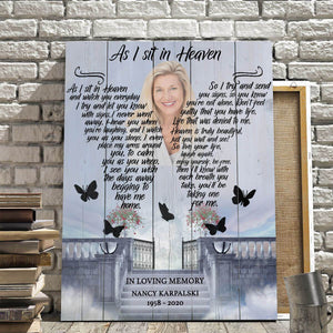 Poster - Canvas As I Sit In Heaven Stairway To Heaven Background, Memorial, Product Type, Upload Photo, Birthday, Christmas,Family,To My Friend, To My Son, To My Father, To My Mother, To My Wife, To My Husband Personalized Canvas, Poster Custom Design Wall Art - Love Mine Gifts