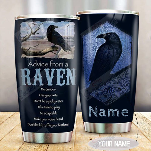 Tumbler Personalized Raven Advice Xa0202285Cl Stainless Steel Tumbler Travel Customize Name, Text, Number, Image - Love Mine Gifts