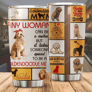 Tumbler Personalized Goldendoodle Many Women Can Be A Mother Yq2002098Cl Stainless Steel Tumbler Travel Customize Name, Text, Number, Image - Love Mine Gifts