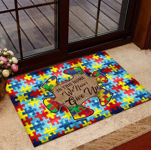 Doormat Personalized Name Family House Autism Awareness In This Home We Never Give Up Wall Decor Indoor And Outdoor Doormat Warm House Gift Welcome Mat Gift For Friend Family - Love Mine Gifts