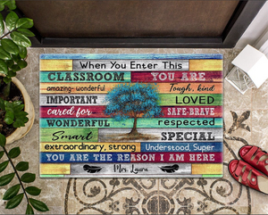 Doormat Personalized When You Enter This Classroom Indoor And Outdoor Doormat Warm House Gift Welcome Mat Birthday Gift For Teacher Class School Kid Student - Love Mine Gifts