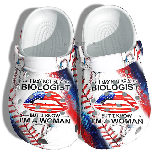 Biologist Woman Baseball Lover Shoes Gift Daughter- Biologist America Flag Baseball Shoes Gift 4Th Of July Personalized Clogs