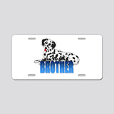 License Plate Dalmatian Brother Aluminum License Plate Car Tag Novelty Vanity Metal License Plate 6x12 inch Car Accessories - Love Mine Gifts