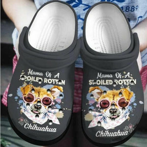 Chihuahua Face Mama Of A Spoiled Rottan 7 Gift For Lover Rubber , Comfy Footwear Personalized Clogs