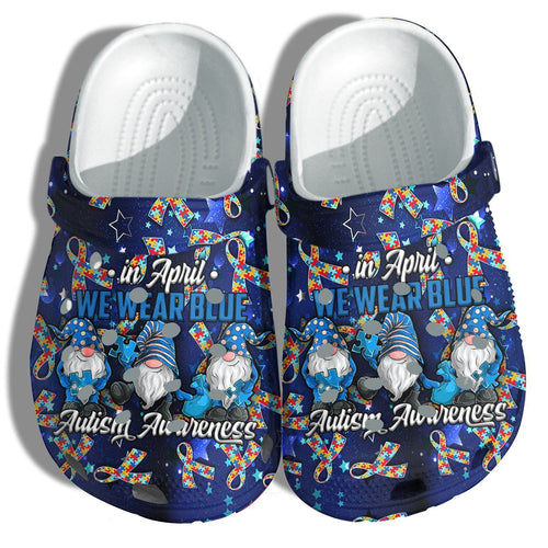  Shoes Gnomies In April We Wear Blue Autism Shoes Gifts For Son Daughter Personalized Clogs