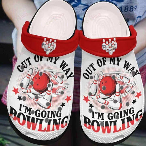 Out Of My Way I'M Going Bowling Shoes Personalized Clogs