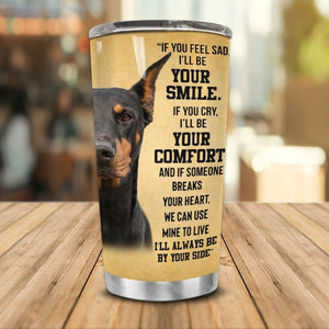 Tumbler Doberman Quotes Tb160996 Personalized Stainless Steel Tumbler Customize Name, Text, Number - Love Mine Gifts