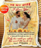Stunning Gift Custom Photo Sunflower Blanket Gift Idea For Wife Couple Blanket - To my wife Never