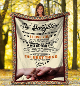 My Dear Daughter Dad And Daughter Holding Hand Fleece Blanket | Adult 60x80 inch | Youth 45x60 inch | Colorful | BK3030