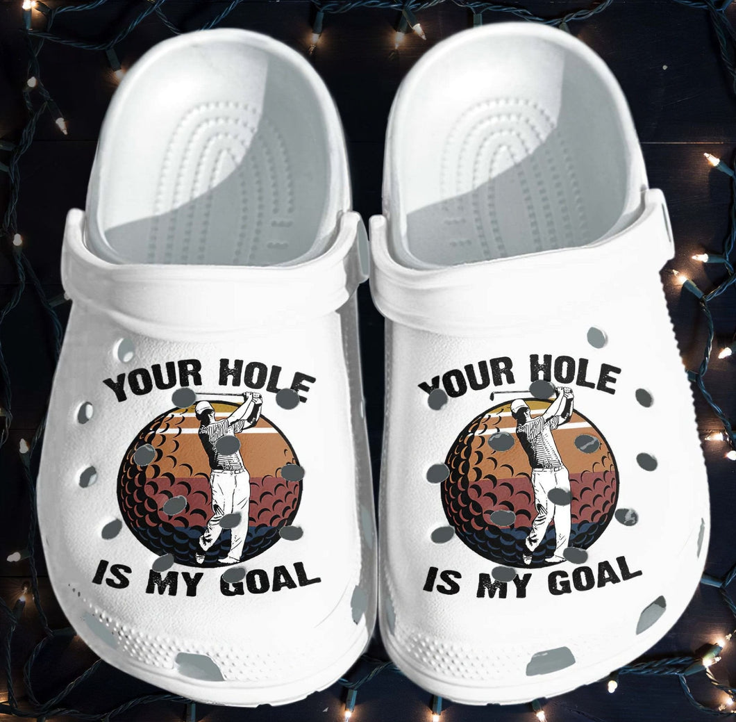 Golf Fathers Day 2021 Your Hole Is My Goal Rubber Comfy Footwear Personalized Clogs