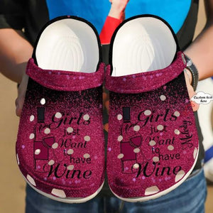 Wine Girls Just Wanna Have Sku 2726 Custom Sneakers Name Shoes Personalized Clogs