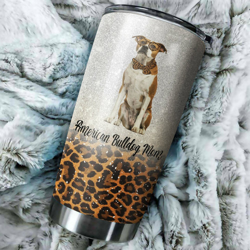 Tumbler American Bulldog Dog Mom Mothers Day Personalized Stainless Steel Tumbler Customize Name, Text, Number - Love Mine Gifts