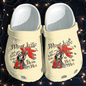 Chicken Mom Life - Farmer Life Chicken Wear Shoes Gifts Mothers Day 2022 Personalized Clogs