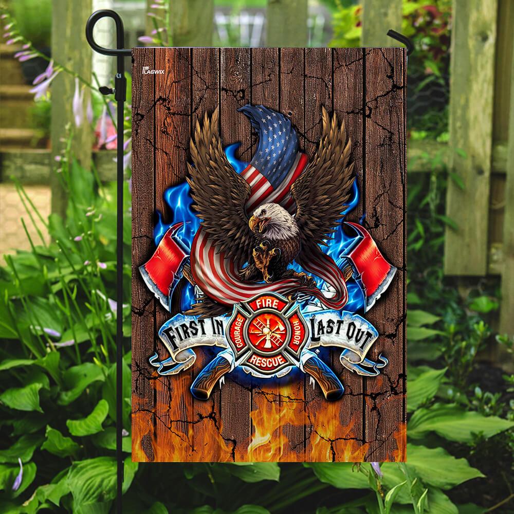 First In Last Out Thin Red Line Flag | Garden Flag | Double Sided House Flag