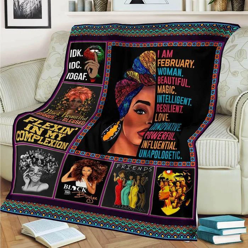 I Am February Woman Fleece Blanket Fleece Blanket | Adult 60x80 inch | Youth 45x60 inch | Colorful | BK2776