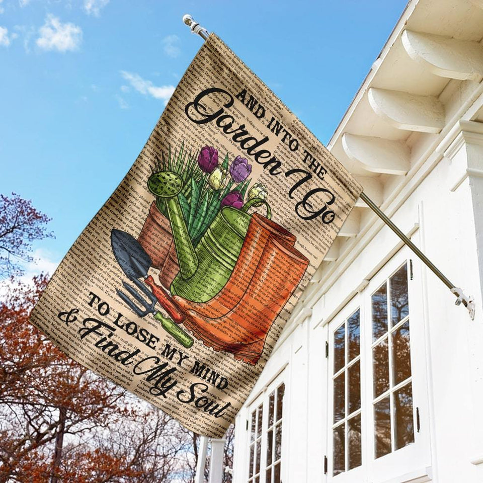 Into The Garden Go To Lose My Mind And Find My Soul Flag | Garden Flag | Double Sided House Flag