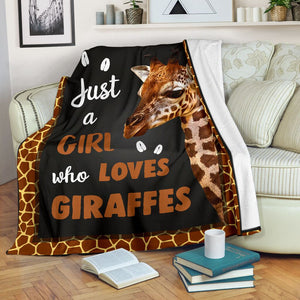 Fleece Blanket Just A Girl Who Loves Giraffes Fleece Blanket Print 3D, Unisex, Kid, Adult - Love Mine Gifts