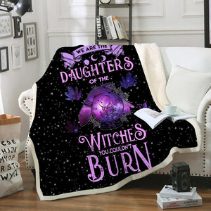 We are the Daughters Of The Witches You Couldn't Burn Fleece Blanket | Adult 60x80 inch | Youth 45x60 inch | Colorful | BK1100