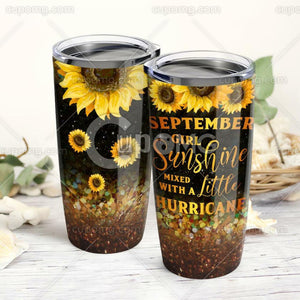 Tumbler September Girl Sunshine Mixed With Little Hurricane Personalized Stainless Steel Tumbler Customize Name, Text, Number 20Oz Psl15Tc9 - Love Mine Gifts