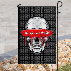 We Are All Human Skull Flag | Garden Flag | Double Sided House Flag