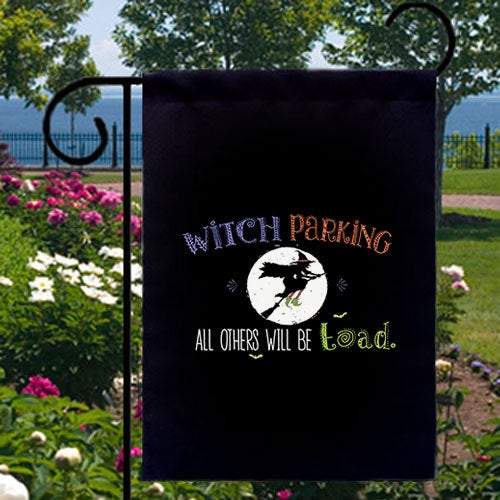 Witch Parking All Others Will Be Toad Flag, Halloween Parties Fun Gifts
